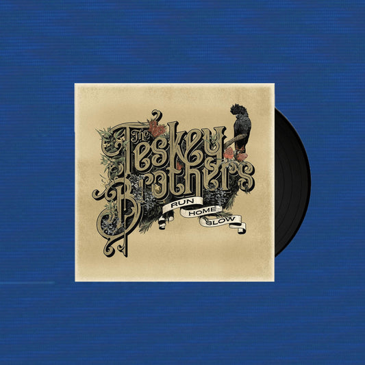 The Teskey Brothers: Run Home Slow LP