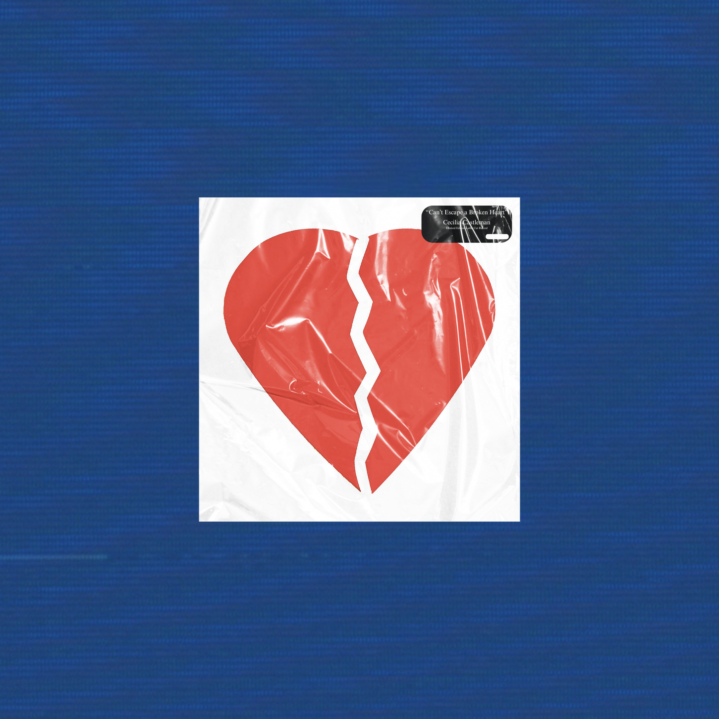 Cecilia Castleman: Can't Escape a Broken Heart Lathe-Cut Vinyl