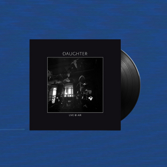 Daughter: Live @ Air Vinyl LP