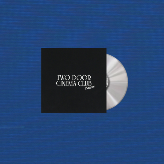 Two Door Cinema Club: Beacon Deluxe CD